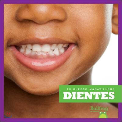 Dientes (Teeth)