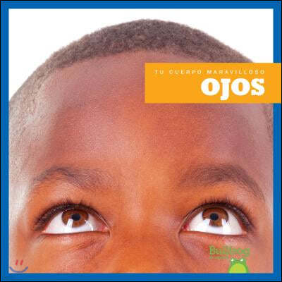 Ojos (Eyes)