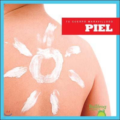 Piel (Skin)