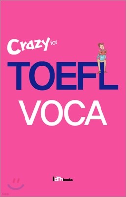 Crazy for TOEFL VOCA