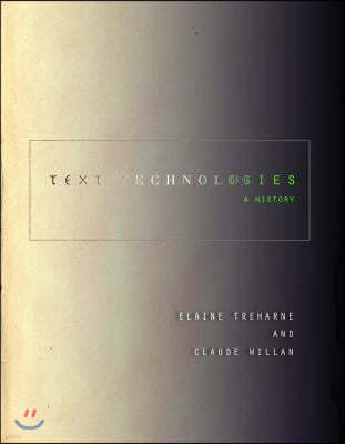 Text Technologies: A History