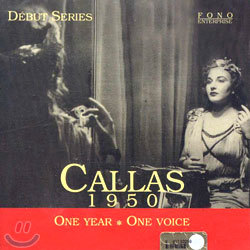 Maria Callas - One Year, One Voice : 1950