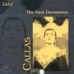 Maria Callas - The First Documents