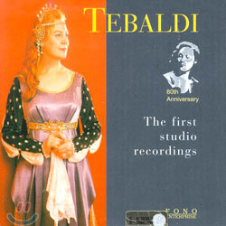 Tebaldi - The First Studio Recordings