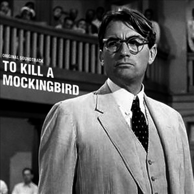 Elmer Bernstein — To Kill A Mockingbird (앵무새 죽이기) (Soundtrack) 앨범 커버
