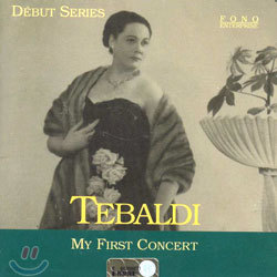 Tebaldi - My First Concert