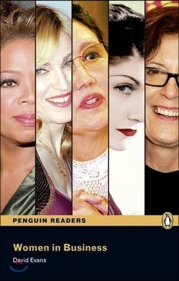 Penguin Readers Level 4 : Women in Business