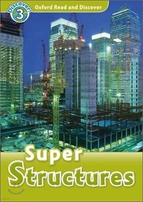 Read and Discover 3: Super Structures