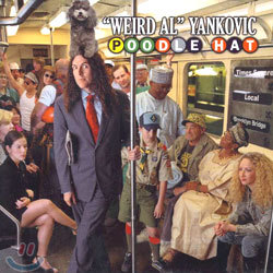 Weird Al Yankovic - Poodle Hat