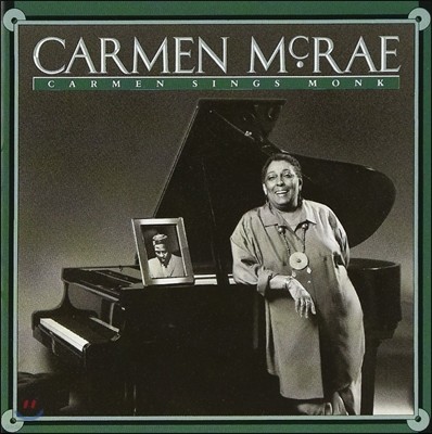 Carmen McRae (ī Ʒ) - Carmen Sings Monk