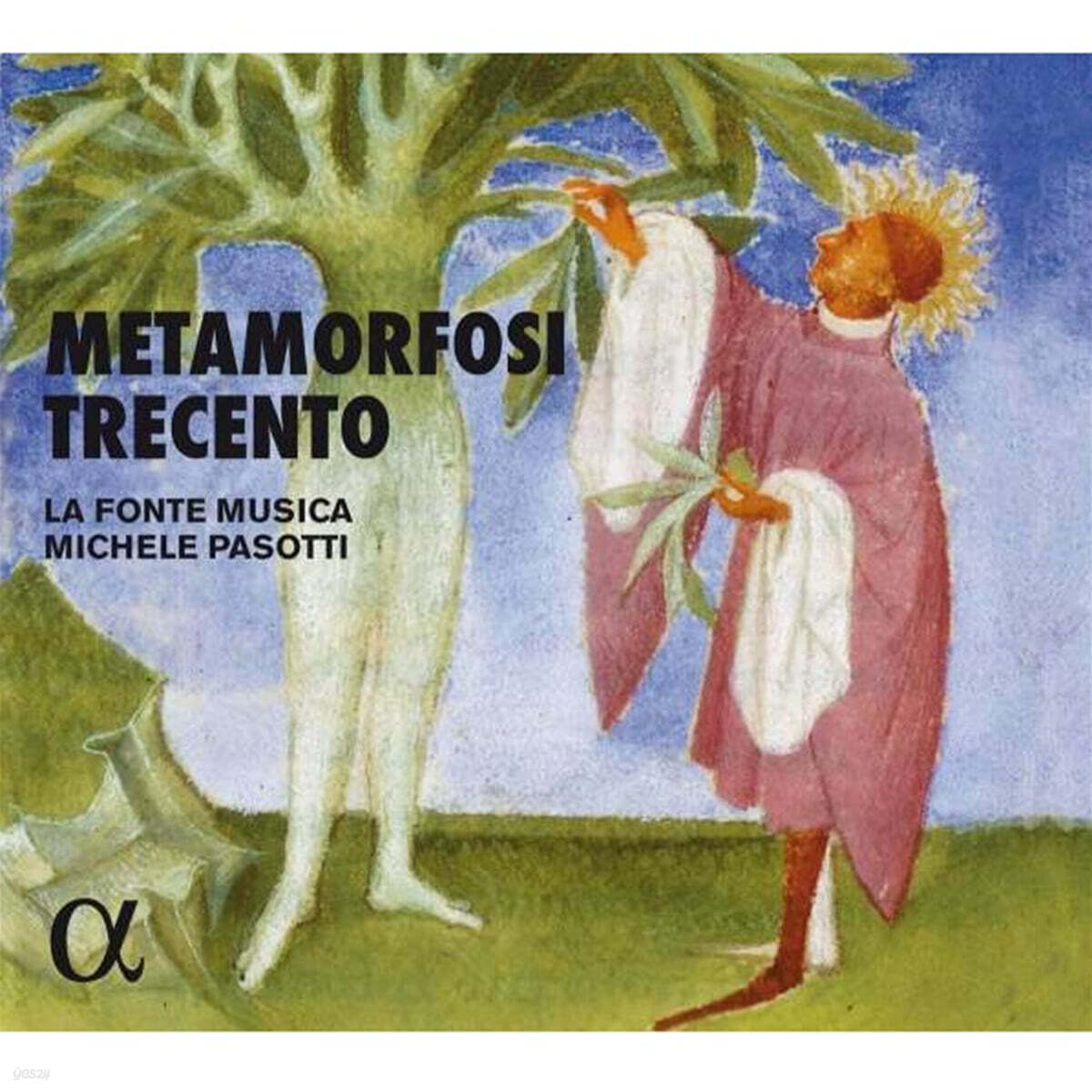 La Fonte Musica / Michele Pasotti 메타모르포시 트레첸토 [14세기의 변용] - 14세기 아르스 노바의 신화와 음악 (Metamorfosi Trecento)