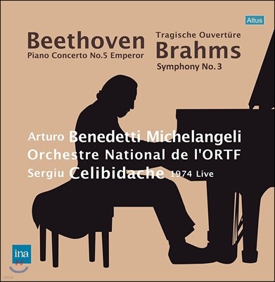 Orchestre National de France,Sergiu Celibidache,Ludwig van Beethoven,Orchestre National de l'ORTF — Arturo Benedetti Michelangeli 베토벤: 피아노 협주곡 5번 / 브람스: 교향곡 3번 - 아르투로 베네데티 미켈란젤리 앨범 커버