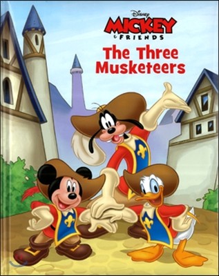 Disney Mickey Friends : Three Musketeers Storybook