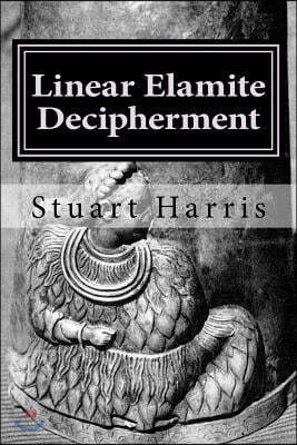 Linear Elamite Decipherment: Four long poems