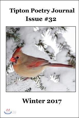 Tipton Poetry Journal #32: Winter 2017