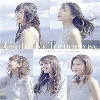 C-Ute (ťƮ) - To Tomorrow/Final Squall/The Curtain Rises (Type A)(CD)