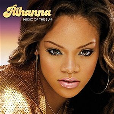 Rihanna — Music Of The Sun 앨범 커버