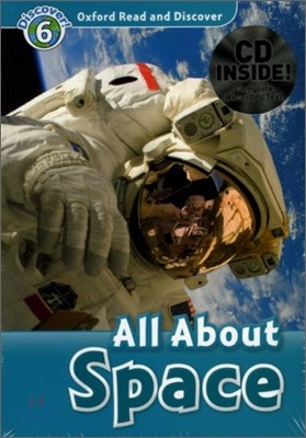 Oxford Read and Discover 6 : All About Space (Book & CD)