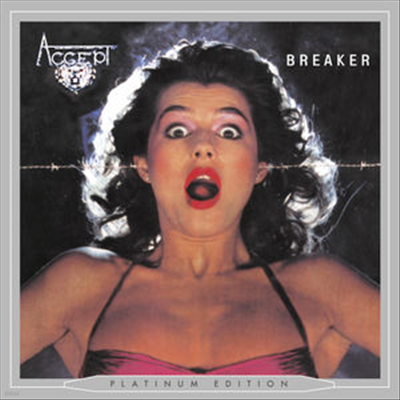 Accept - Breaker (Platinum Edition) (Remastered)(Bonus Tracks)(Digipack)