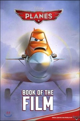 Disney Planes : Book of the Film