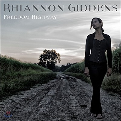 Rhiannon Giddens (ֳ 罺) - Freedom Highway