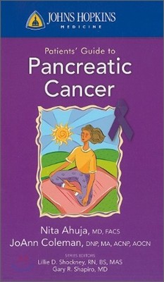 Johns Hopkins Patients' Guide to Pancreatic Cancer