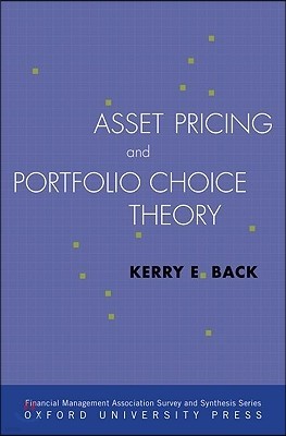 Asset Pricing and Portfolio Choice Theory