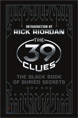 The Black Book of Buried Secrets (the 39 Clues)