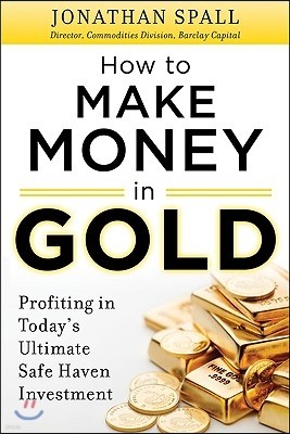 How to Profit in Gold: Professional Tips and Strategies for Today's Ultimate Safe Haven Investment