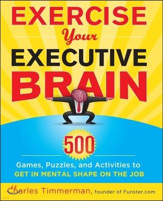 Exercise Your Executive Brain