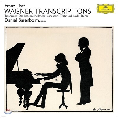 Daniel Barenboim,Richard Wagner,Franz Liszt — Daniel Barenboim 리스트: 바그너 편곡집 - 탄호이저, 로엔그린, 트리스탄과 이졸데 (Liszt: Wagner Transcriptions) 다니엘 바렌보임 앨범 커버