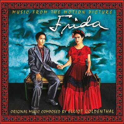 Elliot Goldenthal,Lila Downs,Los Cojolites,Chavela Vargas,El Poder Del Norte,Trio Huasteco Caimanes de Tamuin — 프리다 영화음악 (Frida OST by Elliot Goldenthal 엘리엇 골덴탈) 앨범 커버