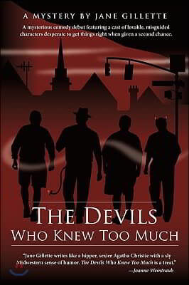 The Devils Who Knew Too Much: A Mysterious Comedy