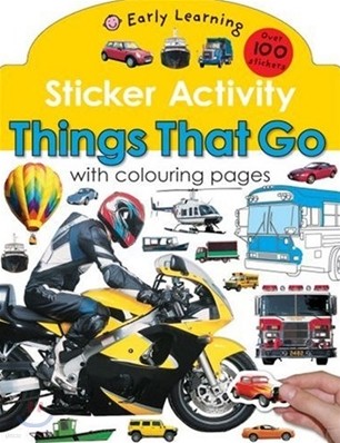 Early Learning Sticker Activity : Things That Go