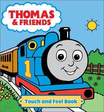 Thomas and Friends : Touch and Feel Book