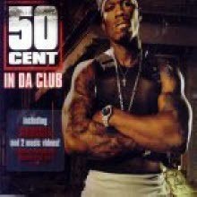 50 Cent - In Da Club (Single)