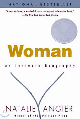 Woman: An Intimate Geography