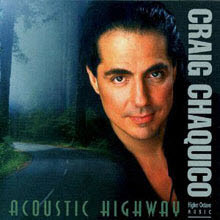 Craig Chaquico - Acoustic Highway ()