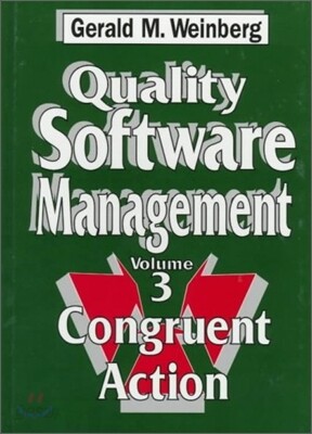Quality Software Management, Vol. 3 : Congruent Action
