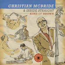 Christian Mcbride — Kind Of Brown (Limited Edition) 앨범 커버