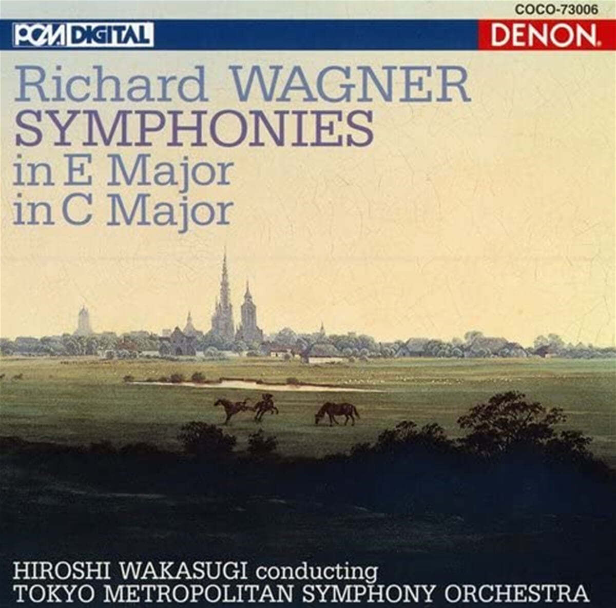 Hiroshi Wakasugi 바그너: 교향곡 마장조, 다단조 (Wagner: Symphonies WWV35, WWV29) 