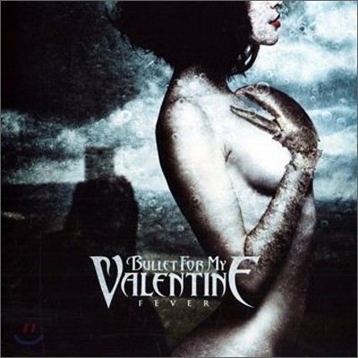 Bullet For My Valentine - Fever