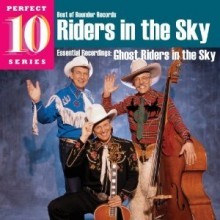 Riders In The Sky - Ghost Riders In The Sky (Best Of Rounder Records, Perfect 10 Series)