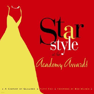 Star Style at the Academy Awards