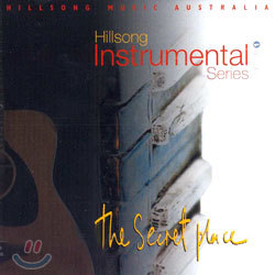 Hillsong Instrumental Series Vol.1: The Secret Place
