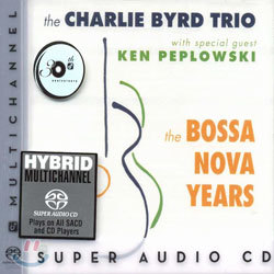 The Charlie Byrd Trio - The Bossa Nova Years