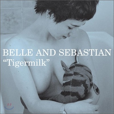 Belle & Sebastian — Tigermilk 벨 앤 세바스찬 데뷔 앨범 앨범 커버