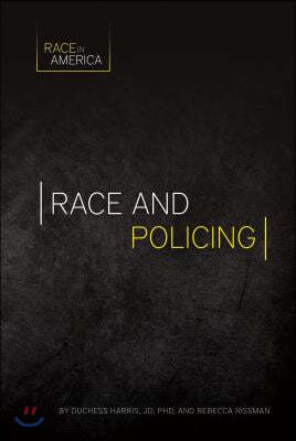 Race and Policing