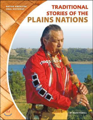 Traditional Stories of the Plains Nations