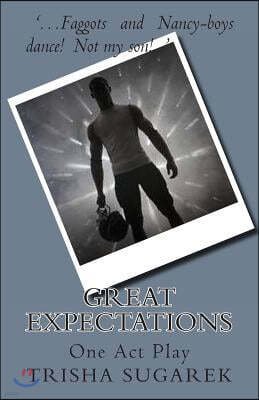 Great Expectations: One Act Play